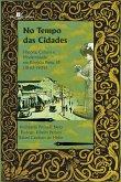 No tempo das cidades (eBook, ePUB)