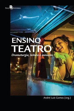 Ensino teatro (eBook, ePUB) - Gomes, André Luís