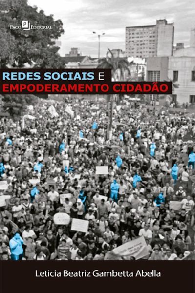Redes sociais e empoderamento cidadão (eBook, ePUB)