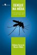 Dengue na mídia (eBook, ePUB) - Bild 1