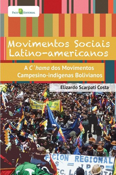 Movimentos sociais latino-americanos (eBook, ePUB) Movimentos sociais latino-americanos (eBook, ePUB)