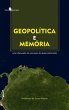 Geopolítica e memória (eBook, ePUB) - Bild 1