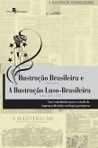 Ilustração brasileira (1854-1855) e a ilustração luso-brasileira (1856, 1858 e 1859) (eBook, ePUB)