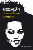 Educação: um pensamento negro contemporâneo (eBook, ePUB)