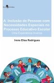 A inclusão de pessoas com necessidades especiais no processo educativo escolar (eBook, ePUB)