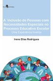 A inclusão de pessoas com necessidades especiais no processo educativo escolar (eBook, ePUB) A inclusão de pessoas com necessidades especiais no processo educativo escolar (eBook, ePUB)