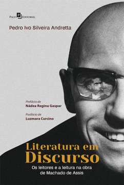 Literatura em discurso (eBook, ePUB) - Andretta, Pedro Ivo Silveira