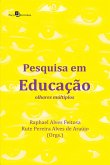 Pesquisa em educação (eBook, ePUB) Pesquisa em educação (eBook, ePUB)