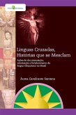 Línguas cruzadas, histórias que se mesclam (eBook, ePUB)