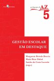 Gestão escolar em destaque (eBook, ePUB)