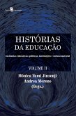 Histórias da Educação (eBook, ePUB) Histórias da Educação (eBook, ePUB)
