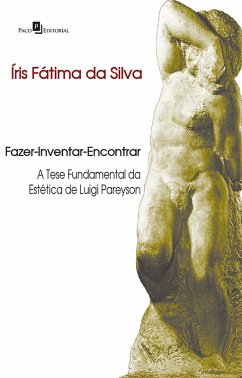 Fazer-Inventar-Encontrar (eBook, ePUB) - Silva, Íris Fátima da
