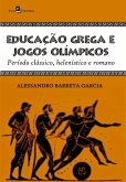 Educação grega e jogos olímpicos (eBook, ePUB)