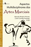 Aspectos Multidisciplinares das Artes Marciais (eBook, ePUB) Aspectos Multidisciplinares das Artes Marciais (eBook, ePUB)