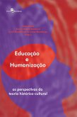 Educação e humanização (eBook, ePUB) Educação e humanização (eBook, ePUB)