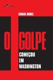 O golpe começou em Washington (eBook, ePUB)