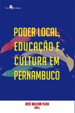 Poder local, educação e cultura em Pernambuco (eBook, ePUB)