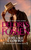 Just Like A Cowboy (eBook, ePUB)