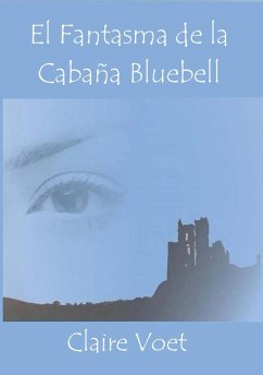 Cover El fantasma de la Cabana Bluebell (eBook, ePUB)