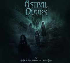 Black Eyed Children (Digipak) - Astral Doors