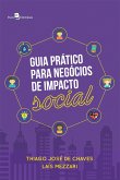 Guia prático para negócios de impacto social (eBook, ePUB)