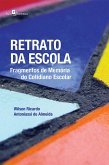 Retrato da escola (eBook, ePUB)