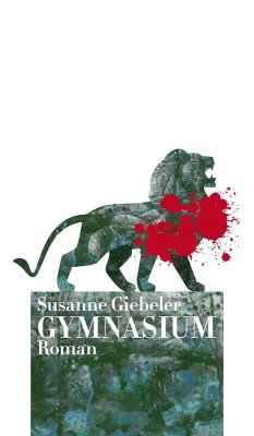 GYMNASIUM (eBook, ePUB) - Giebeler, Susanne