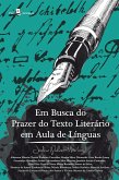 Em busca do prazer do texto literário em aula de Línguas (eBook, ePUB)