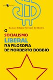 O socialismo liberal na Filosofia de Norberto Bobbio (eBook, ePUB)