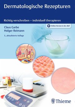 Dermatologische Rezepturen (eBook, ePUB) - Garbe, Claus; Reimann, Holger