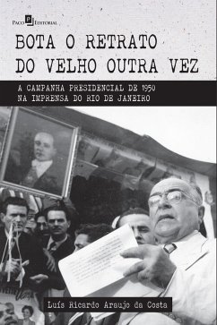 Bota o retrato do velho outra vez (eBook, ePUB) - Costa, Luís Ricardo Araujo da