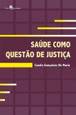 Saúde como questão de justiça (eBook, ePUB)