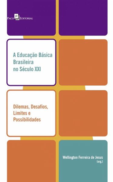 A Educação Básica brasileira no século XXI (eBook, ePUB)