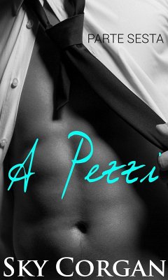Cover Pezzi: Parte Sesta (eBook, ePUB)