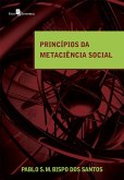 Princípios da Metaciência Social (eBook, ePUB)