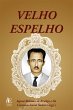 Velho espelho (eBook, ePUB) - Bild 1