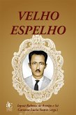 Velho espelho (eBook, ePUB)