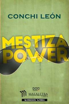 Mestiza Power (eBook, ePUB) - León, Conchi