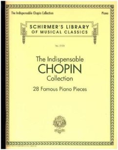 The Indispensable Chopin Collection - Chopin, Frédéric