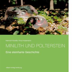 Minilith und Polterstein - Korella, Heinrich
