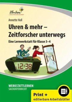 Uhren & mehr - Zeitforscher unterwegs, m. 1 CD-ROM - Holl, Annette