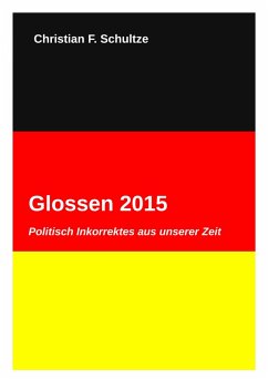 Glossen 2015 (eBook, ePUB) - Schultze, Christian Friedrich