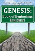 Genesis: Book of Beginnings (Journey Through the Bible, #1) (eBook, ePUB)