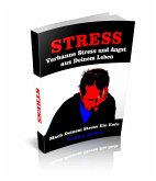 Verbanne Stress und Angst aus Deinem Leben (eBook, ePUB)