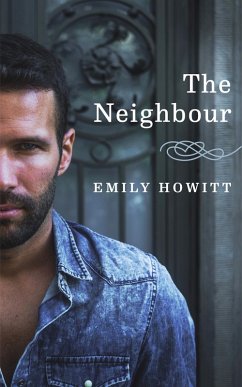 The Neighbour (eBook, ePUB) - Howitt, Emily