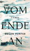 Vom Ende an (eBook, ePUB)