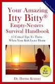 Your Amazing Itty Bitty(R) Empty-Nester Survival Handbook (eBook, ePUB)