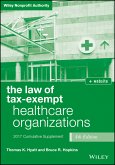 The Law of Tax-Exempt Healthcare Organizations 2017 Cumulative Supplement + Website (eBook, ePUB)