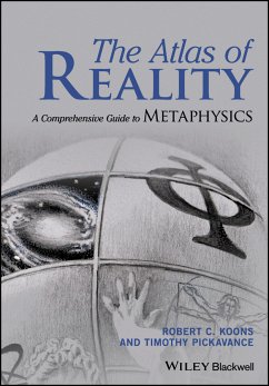 The Atlas of Reality (eBook, PDF) - Koons, Robert C.; Pickavance, Timothy