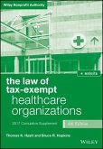 The Law of Tax-Exempt Healthcare Organizations 2017 Cumulative Supplement + Website (eBook, PDF)